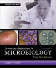 Laboratory Applications in Microbiology: A Case Study Approach - Book