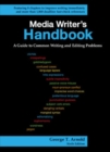 Media Writer's Handbook: A Guide to Common Writing and Editing Problems - Book