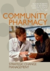 Community Pharmacy: Strategic Change Management - Book