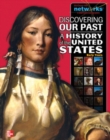Discovering Our Past: A History of the United States-Early Years, Student Edition - Book