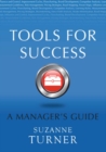 Tools for Success: A Manager's Guide - Book