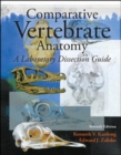 Comparative Vertebrate Anatomy:  A Laboratory Dissection Guide - Book