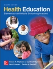 Health Education: Elementary and Middle School Applications - Book