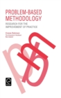Problem Based Methodology : Research for the Improvement of Practice - Book