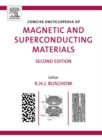 Concise Encyclopedia of Magnetic and Superconducting Materials - eBook