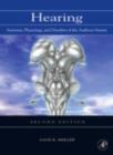 Hearing : Anatomy, Physiology, and Disorders of the Auditory System - eBook