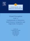 Visual Perception Part 2 : Fundamentals of Awareness, Multi-Sensory Integration and High-Order Perception - eBook
