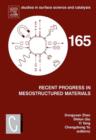 Recent Progress in Mesostructured Materials : Proceedings of the 5th International Mesostructured Materials Symposium (IMMS 2006) Shanghai, China, August 5-7, 2006 - eBook