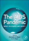 The AIDS Pandemic : Impact on Science and Society - eBook