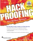Hackproofing Your Wireless Network - eBook