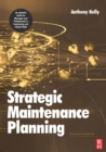 Strategic Maintenance Planning - eBook