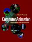 Computer Animation : Algorithms and Techniques - eBook