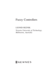 Fuzzy Controllers Handbook : How to Design Them, How They Work - eBook