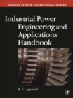 Industrial Power Engineering Handbook - eBook