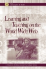 Learning and Teaching on the World Wide Web - eBook