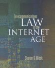Telecommunications Law in the Internet Age - eBook