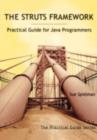 The Struts Framework : Practical Guide for Java Programmers - eBook