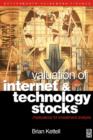 Valuation of Internet and Technology Stocks : Implications for Investment Analysis - eBook