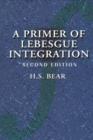 A Primer of Lebesgue Integration - eBook