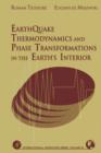 Earthquake Thermodynamics and Phase Transformation in the Earth's Interior - eBook