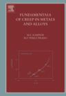 Fundamentals of Creep in Metals and Alloys - eBook