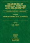 Handbook of Thermal Analysis and Calorimetry : From Macromolecules to Man - eBook