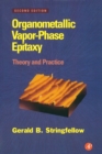 Organometallic Vapor-Phase Epitaxy : Theory and Practice - eBook