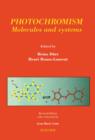 Photochromism: Molecules and Systems - eBook