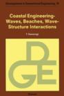 Coastal Engineering - Waves, Beaches, Wave-Structure Interactions - eBook
