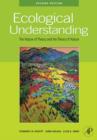 Ecological Understanding : The Nature of Theory and the Theory of Nature - eBook
