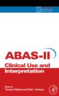 Adaptive Behavior Assessment System-II : Clinical Use and Interpretation - eBook