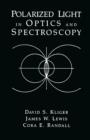 Polarized Light in Optics and Spectroscopy - eBook