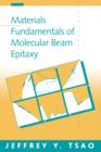 Materials Fundamentals of Molecular Beam Epitaxy - eBook