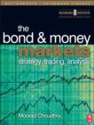 Bond and Money Markets : Strategy, Trading, Analysis - eBook