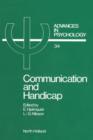 Communication and Handicap : Aspects of Psychological Compensation and Technical Aids - eBook