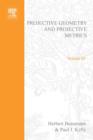 Projective Geometry and Projective Metrics : Projective Geometry and Projective Metrics - eBook