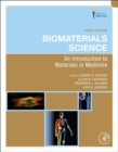 Biomaterials Science : An Introduction to Materials in Medicine - eBook