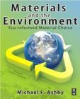 Materials and the Environment : Eco-informed Material Choice - eBook