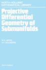 Projective Differential Geometry of Submanifolds - eBook