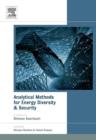 Analytical Methods for Energy Diversity and Security : Portfolio Optimization in the Energy Sector: A Tribute to the work of Dr. Shimon Awerbuch - eBook