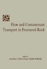 Flow and Contaminant Transport in Fractured Rock - eBook