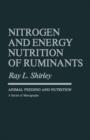 Nitrogen and Energy Nutrition of Ruminants - eBook