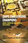 Chips Challenging Champions : Games, Computers and Artificial Intelligence - eBook