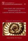 Evolution and Geological Significance of Larger Benthic Foraminifera - eBook