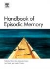 Handbook of Episodic Memory - eBook