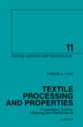 Textile Processing and Properties : Preparation, Dyeing, Finishing and Performance - eBook