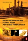 Non-Newtonian Flow and Applied Rheology : Engineering Applications - eBook