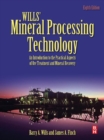 Wills' Mineral Processing Technology : An Introduction to the Practical Aspects of Ore Treatment and Mineral Recovery - eBook