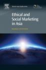 Ethical and Social Marketing in Asia - eBook