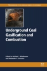 Underground Coal Gasification and Combustion - eBook